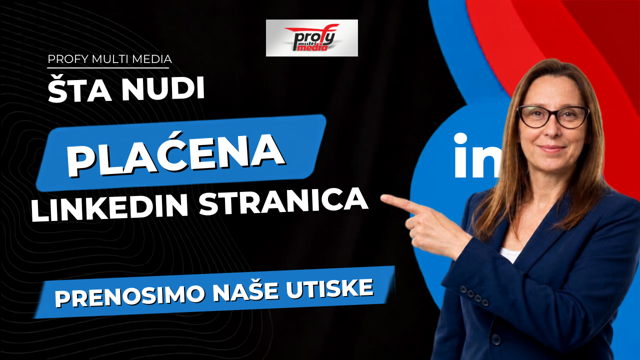 LinkedIn Premium poslovne stranice Profy Multi Media LinkedIn Premium poslovne stranice Profy Multi Media